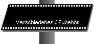 Verschiedenes / Zubehr